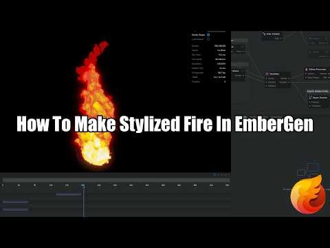 How To Make Stylized Fire In EmberGen