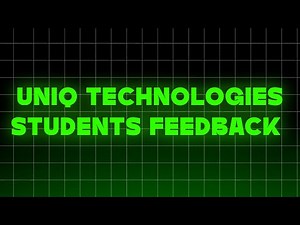 Uniq Technologies Students Feedback