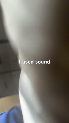 I used sound