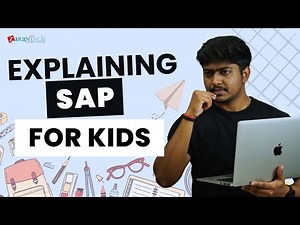 Explaining SAP for Kids | ZaranTech