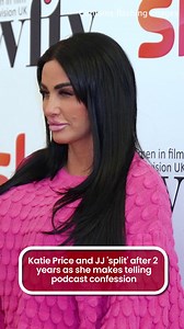 Katie Price and JJ 'split' after 2 years as she makes telling podcast confession #CelebNews | Mirror Celebrity News