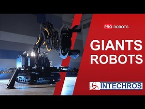 Robots giants | Production by Intechros