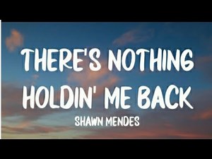 Shawn Mendes there's nothing holdin' me back SLOWED DOWN to 1hour ❤️