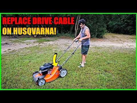 How To Replace Self Propelled Drive Cable on Husqvarna Push Lawnmower [Self Propelled Not Working]