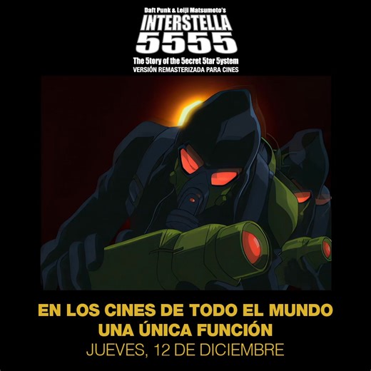 Daft Punk & Leiji Matsumoto's Interstella 5555: The 5tory of the 5ecret 5tar 5ystem (Remasterizada) llega a los cines de todo el mundo. Proyecciones por tiempo limitado a partir del 12 de diciembre. Reserva tus entradas en interstella5555film.com #interstella5555film | Daft Punk