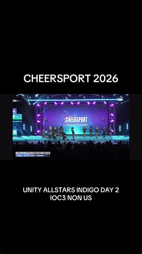 Unity Allstars Indigo Day 2 Highlights at Cheersport 2026