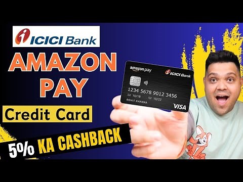 Amazon Pay ICICI Credit Card Detailed Review | Benefits & Features | icici amazon credit card