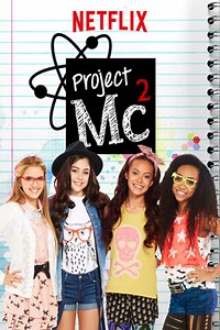 Project Mc² Summary, Latest News, Trailer, Season List, Cast, Where to Watch and More