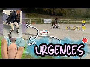 GRAVE CHUTE DE CHEVAL EN CONCOURS!!! JE FINIS AUX URGENCES BRAS CASSÉ???