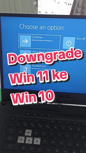 Cara Downgrade Windows 11 ke 10: Panduan Lengkap