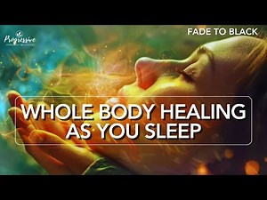 Sleep Meditation for Full Body Healing as you Sleep | Sleep and Heal