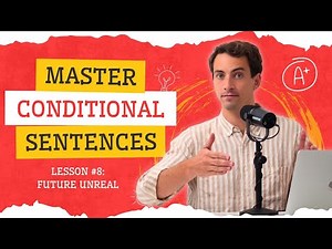 Future Unreal (Conditionals) - Essential English Grammar