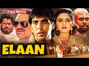 Elaan (1994) एलान Full Movie HD | 90s की Blockbuster Action Film | Akshay Kumar, Madhoo, Amrish Puri