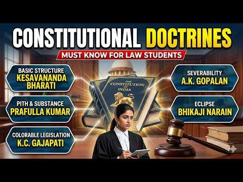 Essential Doctrines of the Indian Constitution with Landmark Judgments