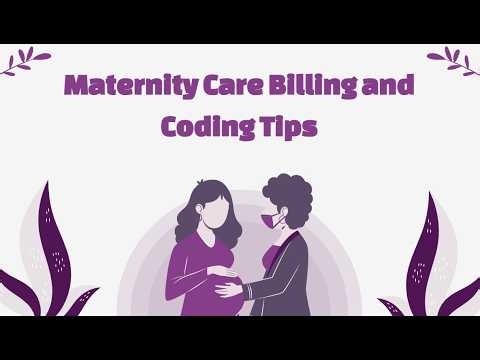 Maternity Care Billing and Coding Tips - Empowering Midwifery Education
