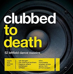Various - Clubbed To Death