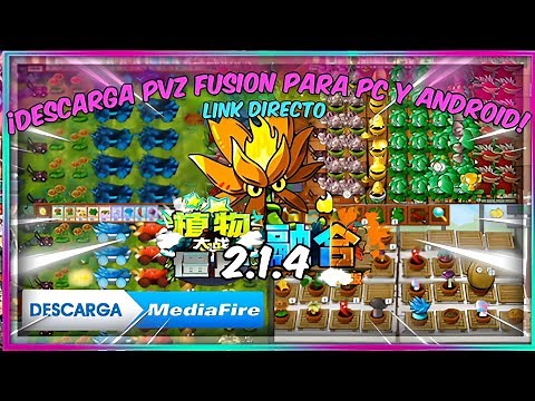!NUEVA ACTUALIZACIÓN DEL PVZ FUSION PARA PC Y ANDROID! ✅ (2.1.4) link Directo