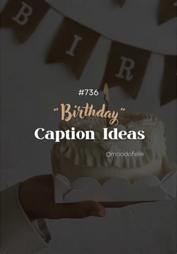 Creative Birthday Caption Ideas for Instagram Posts