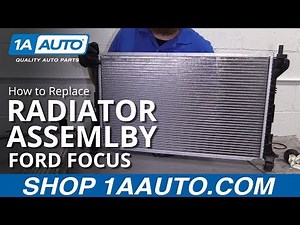 How to Replace Radiator Assembly 00-07 Ford Focus