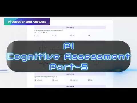 pi cognitive assessment 50 questions 12 minutes | Part-5