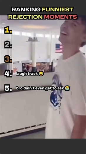 FUNNIEST REJECTION MOMENTS Ranked 💔 #shorts