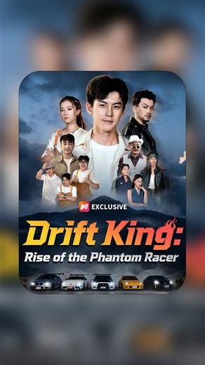 Drift King: Rise of the Phantom Racer👉https://netshort.com/base/n/x70bOE0 #NetShort #shortdrama | Netshort Drama