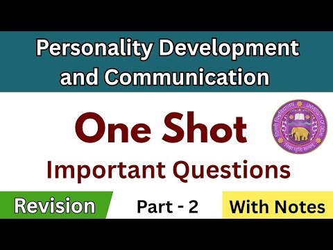 Personality Development and Communication Important Questions 🔥| ONE SHOT | Sem 1/3/5 | SEC DU