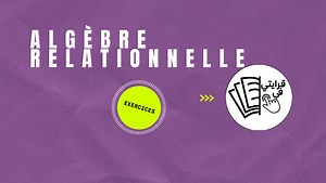 TD Algèbre relationnelle | 9raytifclick.com