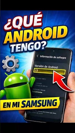How to find out which Android version I have on my Samsung phone