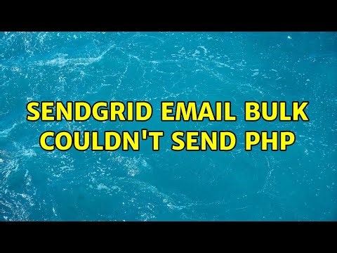 Sendgrid email bulk couldn't send PHP (2 Solutions!!)