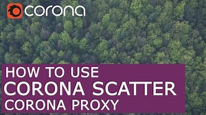 Corona Scatter & Proxy how to use | 3D Max   Corona Render tutorial
