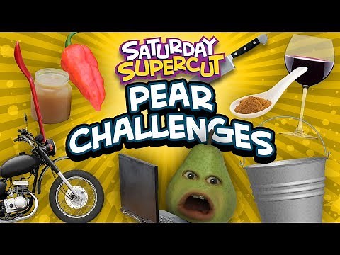 Pear Challenges [Saturday Supercut]