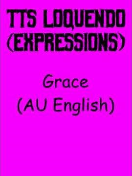 Loquendo Grace voice test with gilded phrases