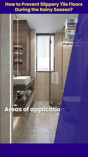 How to Prevent Slippery Tile Floors During the Rainy Season?