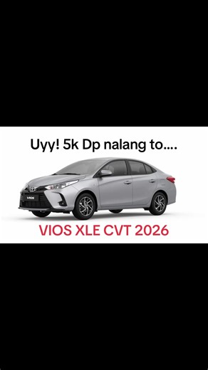 VIOS XLE CVT 2026 5k dp only! 5k dp nalang to!! Sure Approval💯 Easy requirements, lahat pwede makapag apply. Pm/call CJ GERCAYO 0946-118-4223 (Viber Ready) #SureApproval #lowdownpayment #toyotabestdeals