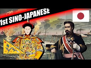 THE FIRST SINO-JAPANESE WAR DOCUMENTARY - PART 1