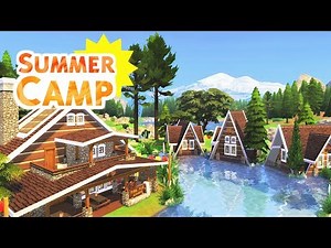 SUMMER CAMP | Sims 4 Speed Build