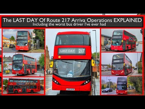 The LAST DAY Of Route 217 Arriva Operation EXPLAINED (London Bus Changes)