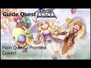 Ragnarok M Eternal Love Main Quest @ Prontera Culvert