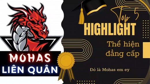 TOP 5 HIGHLIGHT ĐỈNH NHẤT MOHAS