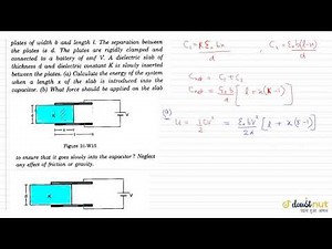 Shown a parallel plate capacitor with plates of width `b` and length `l`. The separation between the