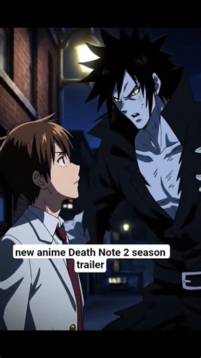 # new anime Death Note 2 season trailer