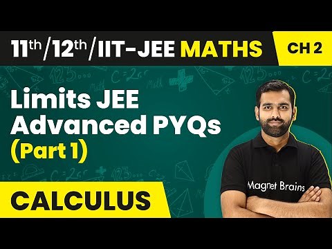 Limits - JEE Advanced PYQs (Part 1) | Class 11/12/IIT-JEE Maths