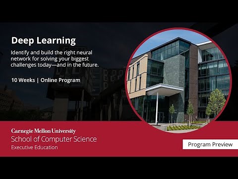 Online Course Preview | Deep Learning at Carnegie Mellon University