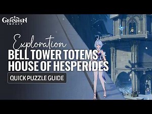 Bell Tower Outside House Of Hesperides With Cryo Totems Puzzle Guide | Genshin Impact Snezhnaya 7.0