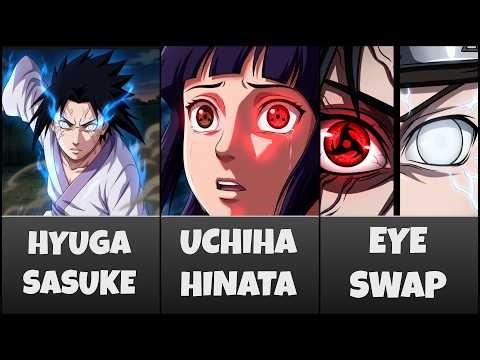 What If Sasuke and Hinata Swapped Their Clans?