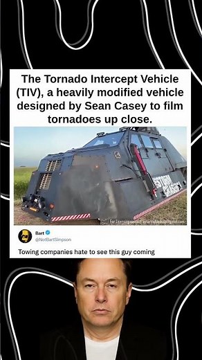 The Tornado Intercept Vehicle (TIV), a heavily modified vehicle designed by Sean Casey