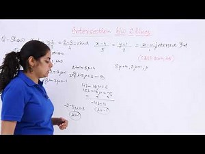 Class 12th – Intersection of 2 Lines Problem Example-1| Three Dimensional Geometry | Tutorials Point