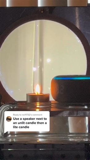 Reply to I think this would be way cooler with a better speaker lol. #physics #science #alexa #candle #experiment #engineering | Jackschneidey Stories