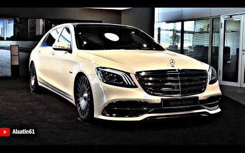 梅赛德斯 迈巴赫 - 2019 世界上最豪华的汽车！- 全新 全面 内饰 外观 细节展示